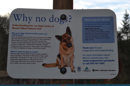 Signage – explains why no dogs are allowed in the park Signage – explains why no dogs are allowed in the park
